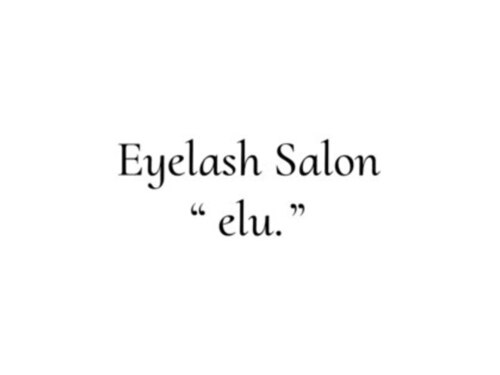ランキング第35位はクチコミ数「0件」、評価「0.00」で「Eyelash Salon “elu.”【46 NEW OPEN(予定)】」
