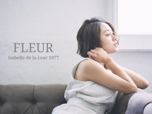 フルール イザベル デ ラ クール(FLEUR isabelle de la cour 1977)(三重県四日市市栄町2-21-1F)